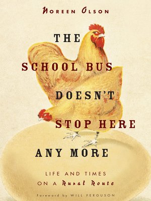 cover image of The School Bus Doesn't Stop Here Anymore